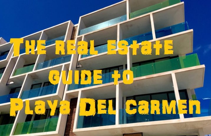 Playa Del Carmen Real Estate