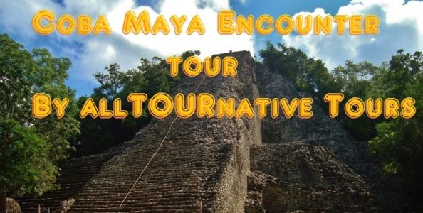 Coba Maya Encounter Tour by allTOURnative Tours