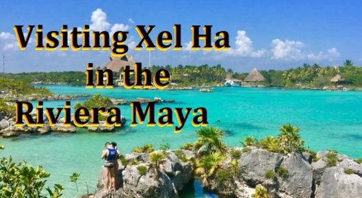 Xel Ha Riviera Maya