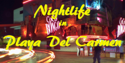 Nightlife in Playa Del Carmen