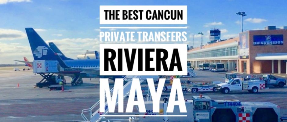 best cancun transfers